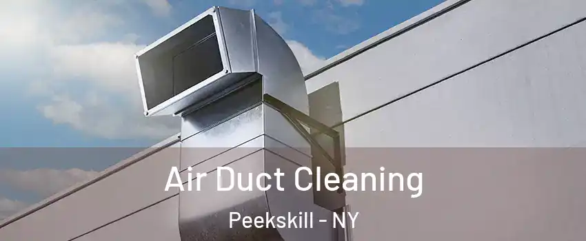  Air Duct Cleaning Peekskill - NY