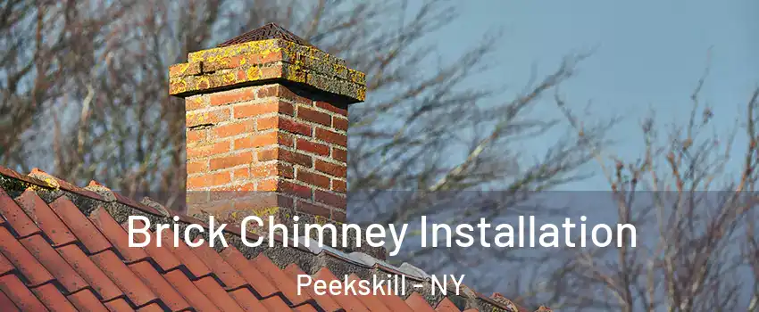  Brick Chimney Installation Peekskill - NY