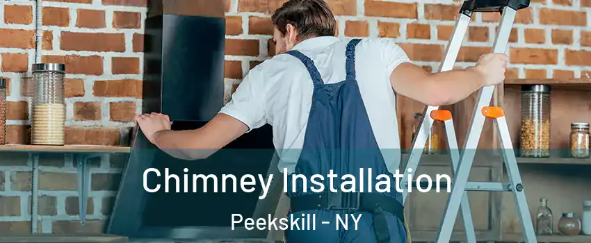  Chimney Installation Peekskill - NY