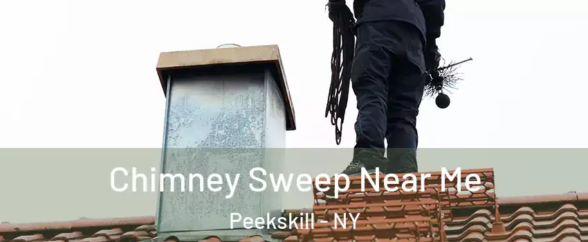  Chimney Sweep Near Me Peekskill - NY