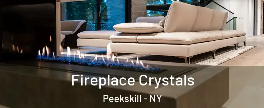  Fireplace Crystals Peekskill - NY