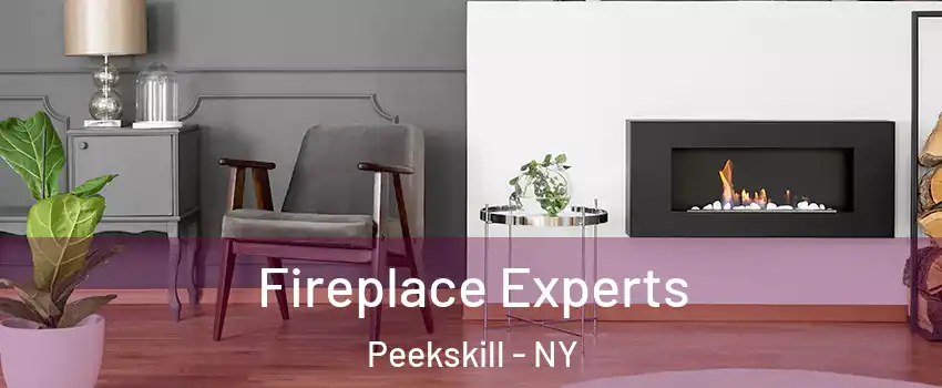  Fireplace Experts Peekskill - NY