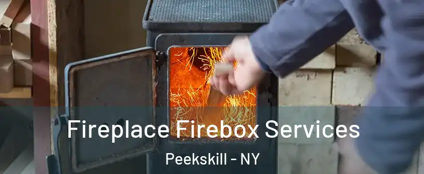  Fireplace Firebox Services Peekskill - NY