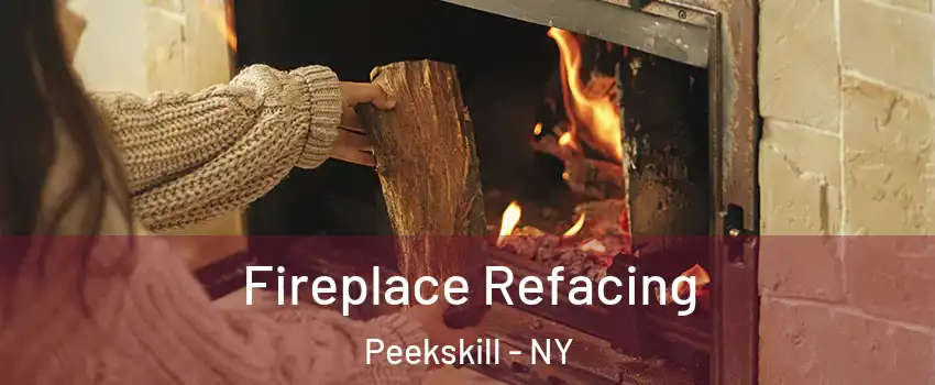  Fireplace Refacing Peekskill - NY
