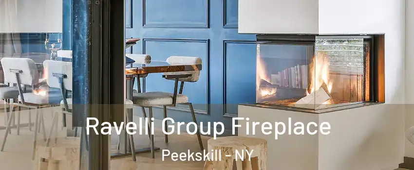  Ravelli Group Fireplace Peekskill - NY