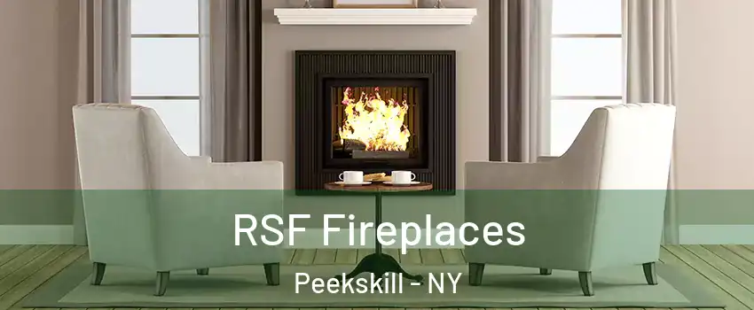  RSF Fireplaces Peekskill - NY