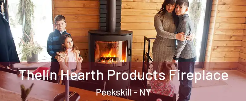  Thelin Hearth Products Fireplace Peekskill - NY